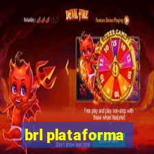 brl plataforma